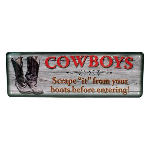 Tin Sign - Cowboys Scrape "It", Size 10 1-2" x 3 1-2"