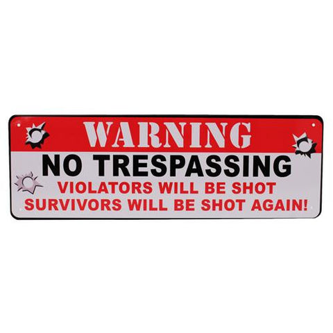 Tin Sign - Warning No Trespassing, Size 10 1-2" x 3 1-2"