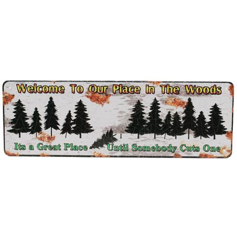 Tin Sign - Welcome To Our Place, Size 10 1-2" x 3 1-2"