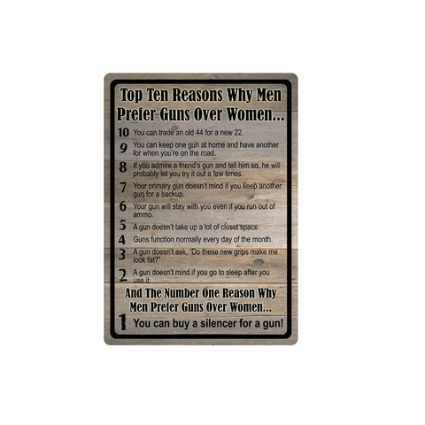 Tin Sign - 10 Reasons For Gun Over Woman