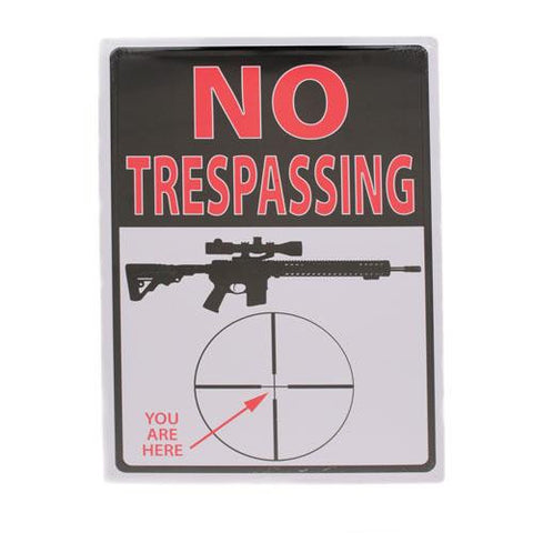 Tin Sign - Trespassing You're Here, Size 12" x 17"