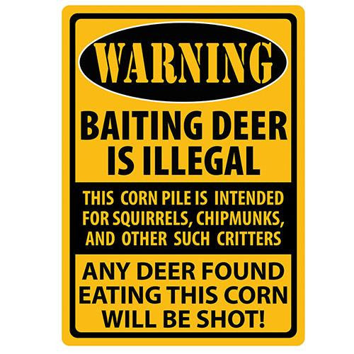 Tin Sign - Warning- Baiting Deer, Size 12" x 17"